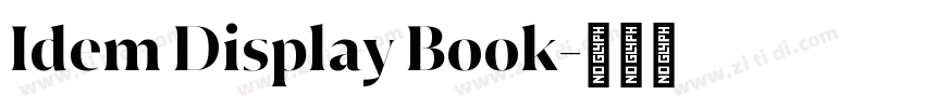 Idem Display Book字体转换 Idem Display Book字体转换